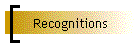 Recognitions